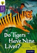 Cover: Oxford Reading Tree Story Sparks: Oxford Level 11: Do Tigers Have Nine Lives? - Oxford University Press