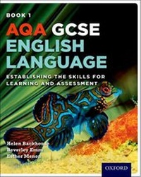 Enlarge image Cover: AQA GCSE English Language: Student Book 1 - Oxford University Press