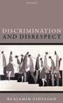Cover: Discrimination and Disrespect - Oxford University Press