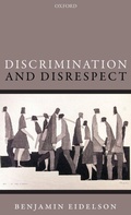 Cover: Discrimination and Disrespect - Oxford University Press