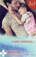 Cover: Hot-Shot Doc, Secret Dad / Father For Her Newborn Baby - Mills & Boon