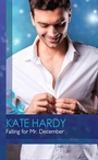 Cover: Falling for Mr December - Mills & Boon