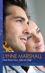 Cover: Hot-Shot Doc, Secret Dad - Mills & Boon