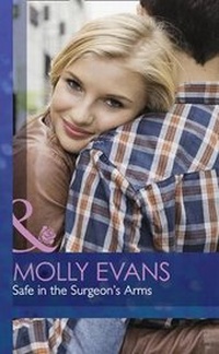 Enlarge image Cover: Safe in the Surgeon's Arms - Mills & Boon