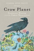 Cover: Crow Planet - Back Bay Books