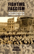 Cover: Fighting Fascism: the British Left and the Rise of Fascism, 1919-39 - Manchester University Press