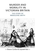 Cover: Murder and Morality in Victorian Britain - Manchester University Press