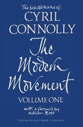 Cover: The Selected Works of Cyril Connolly Volume One - Picador