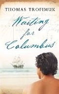 Cover: Waiting for Columbus - Picador