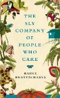 Cover: The Sly Company of People Who Care - Picador