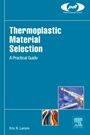 Cover: Thermoplastic Material Selection - Elsevier