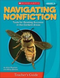 Enlarge image Cover: Navigating Nonfiction Grade 3 Teacher's Guide - Scholastic Teaching Resources