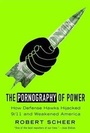Cover: The Pornography of Power - Grand Central Publishing