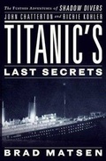 Cover: Titanic's Last Secrets - Grand Central Publishing
