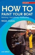Cover: How to Paint Your Boat - Adlard Coles Nautical