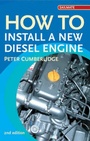 Cover: How to Install a New Diesel - Adlard Coles Nautical