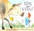 Cover: Kiss The Cow - Walker Books Ltd