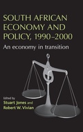 Cover: South African Economy and Policy, 1990-2000 - Manchester University Press
