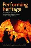 Cover: Performing Heritage - Manchester University Press