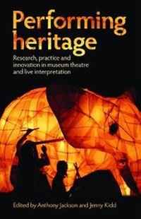 Enlarge image Cover: Performing Heritage - Manchester University Press