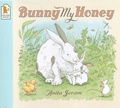 Cover: Bunny My Honey - Walker Books Ltd