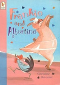 Cover: Frankie And Albertine - Walker Books Ltd