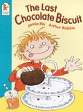 Cover: Last Chocolate Biscuit - Walker Books Ltd