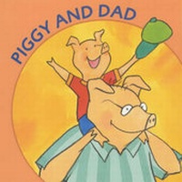 Enlarge image Cover: Piggy and Dad - Walker Books Ltd