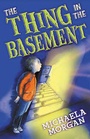 Cover: The Thing in the Basement - A & C Black Publishers Ltd