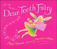 Enlarge image Cover: Dear Tooth Fairy - Walker Books Ltd