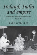 Cover: Ireland, India and Empire - Manchester University Press