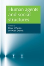Cover: Human Agents and Social Structures - Manchester University Press
