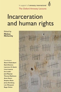 Enlarge image Cover: Incarceration and Human Rights - Manchester University Press