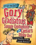 Cover: Awfully Ancient: Gory Gladiators, Savage Centurions and Caesar's Sticky End - Wayland