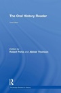 Cover: The Oral History Reader - Routledge