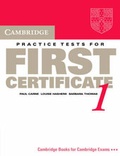 Cover: Cambridge Practice Tests for First Certificate 1 Student's book - Cambridge University Press