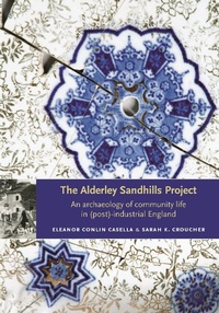 Enlarge image Cover: The Alderley Sandhills Project - Manchester University Press