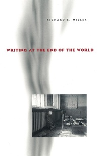 Enlarge image Cover: Writing at the End of the World - Princeton University Press