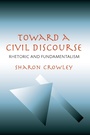 Cover: Toward a Civil Discourse - Princeton University Press