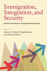 Enlarge image Cover: Immigration, Integration, and Security - University Press of Mississippi