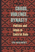 Cover: Chaos, Violence, Dynasty - Princeton University Press