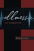 Cover: Illness as Narrative - Princeton University Press