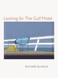 Cover: Looking for The Gulf Motel - University of Wales Press