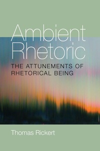 Abbildung von: Ambient Rhetoric - The American University in Cairo Press