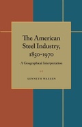 Cover: The American Steel Industry, 1850-1970 - David & Charles
