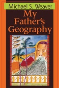 Cover: My Father's Geography - NYU Press