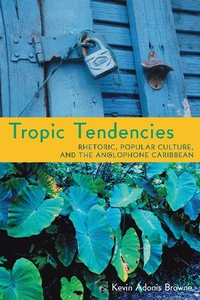 Abbildung von: Tropic Tendencies - Princeton University Press