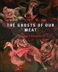 Cover: Sue Coe: The Ghosts of Our Meat - The Trout Gallery