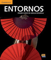 Enlarge image Cover: Entornos Beginning Student's Book plus ELEteca Access - Cambridge University Press