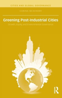 Bild: Greening Post-Industrial Cities - Routledge